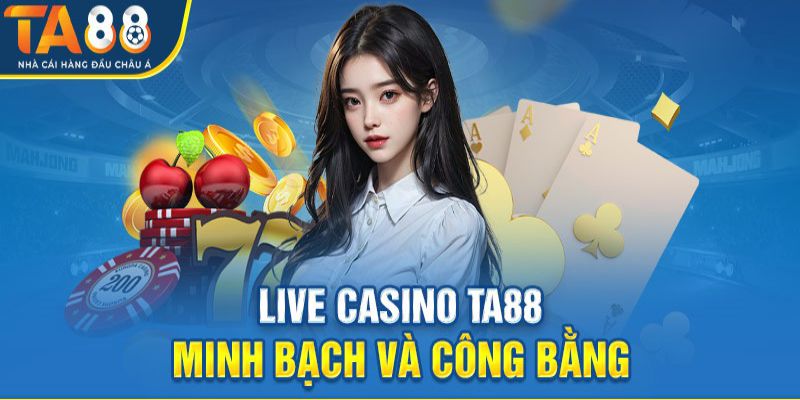 Ưu điểm của Casino Ta88